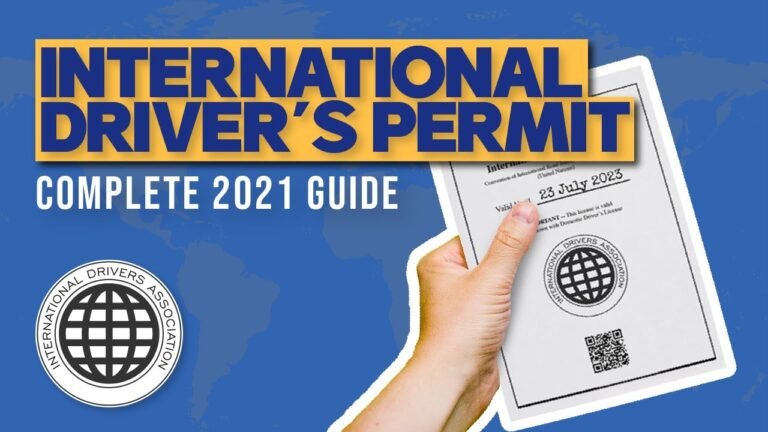 International Drivers Permit: 2021 Guide