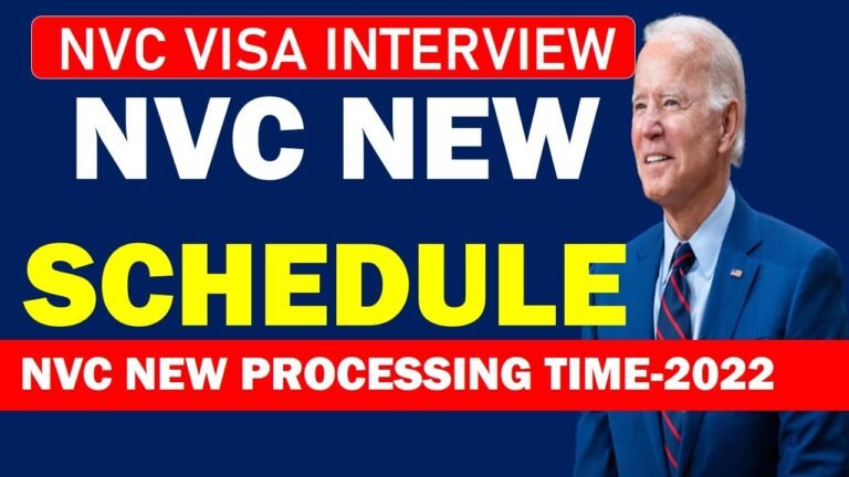NVC New Processing Time: NVC Current Visa Schedule (31 May 2022) | NVC Visa Interview Schedule 2022 NVC New Processing Time: NVC Current Visa Schedule (31 May 2022) | NVC Visa Interview Schedule 2022