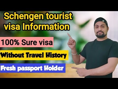 Schengen tourist visa sure-shot & Tips for Schengen visa on fresh passport holder Mrsingh