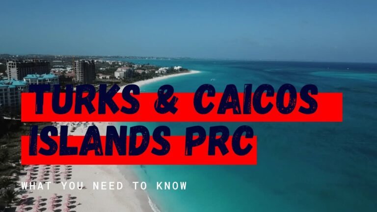 Turks & Caicos Island Permanent Residence Certificate: How To Apply, Requirements, Fees & More!