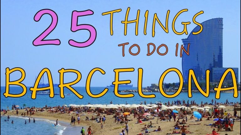 25 Things to do in Barcelona, Spain | Top Attractions Travel Guide