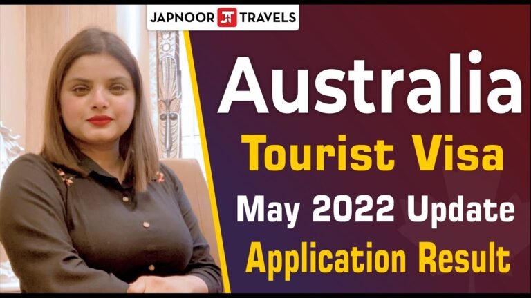 Australia Tourist Visa | Visitor Visa May 2022 | Canada Tourist visa 2022 | Tourist Visa Update 2022