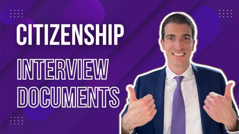 Citizenship Interview Documents – Things You Should Bring