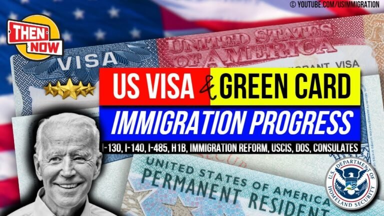 Green Card & US Visa progress in Consulates @ 2022? Changes for I-130, I-140, I-485, H1B – USCIS/DOS