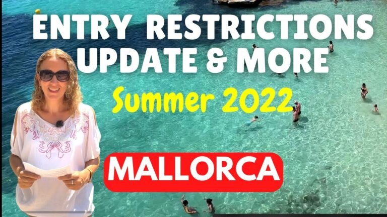 Know Before You Go to Mallorca (Majorca) 2022