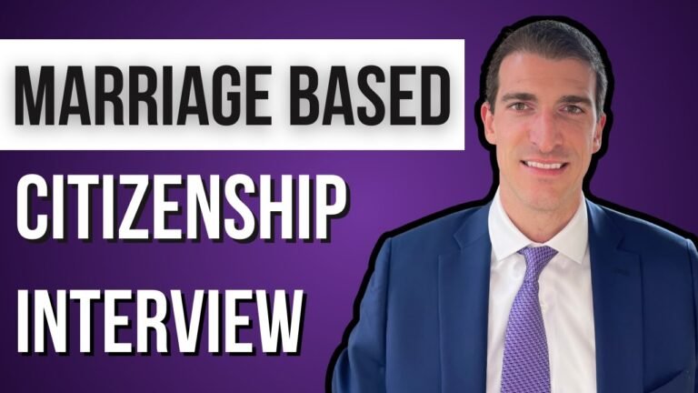 Marriage-Based Citizenship Interview