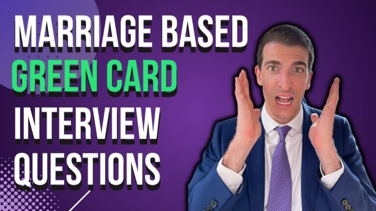 Marriage-Based Green Card Interview Questions