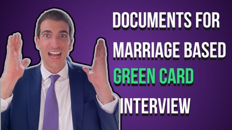 Marriage-Based Green Card Interview – What Documents Do I Need?