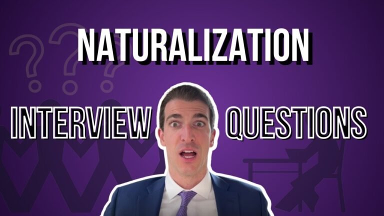 Naturalization Interview Questions