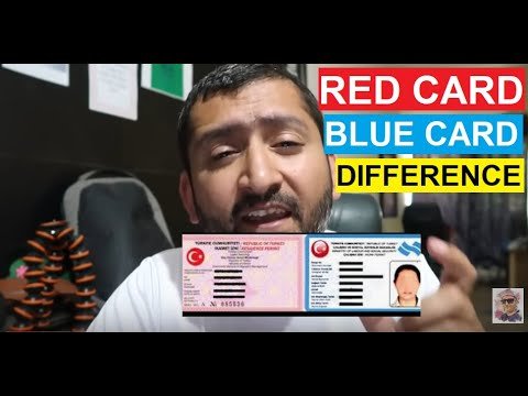 Red card Turkey | Blue Card Turkey | Work Permit for Turkey | Tourist Resident Card | Turkey 2021