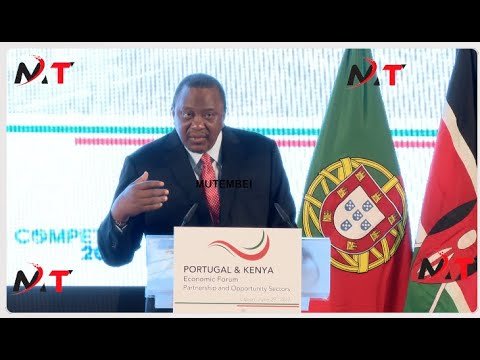 Ruto so angry as Uhuru markets Kenya in Portugal saying Kenya and Nairobi city is the best in Africa