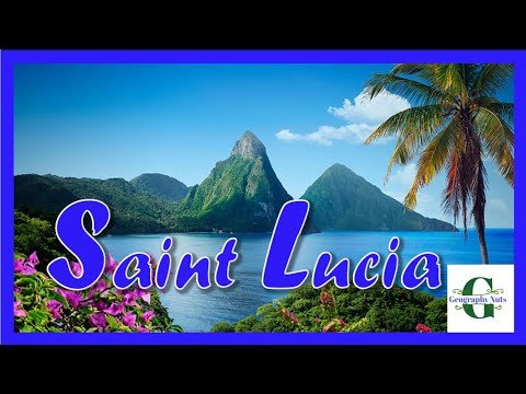 SAINT LUCIA  –  All you need to know | Overview | Caribbean Country