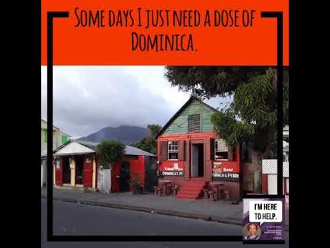 Some days I just need a dose of Dominica.