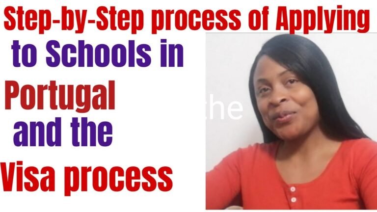 Step by Step Process of applying to schoolx in Portugal and Visa Application