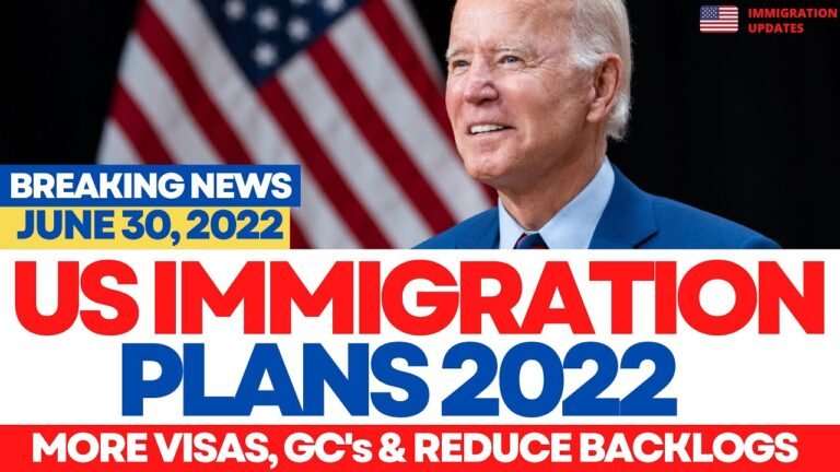 US Immigration Plans 2022 : Backlog Removals, Visa Processing, Reforms Reconciliation Bill, Fee News