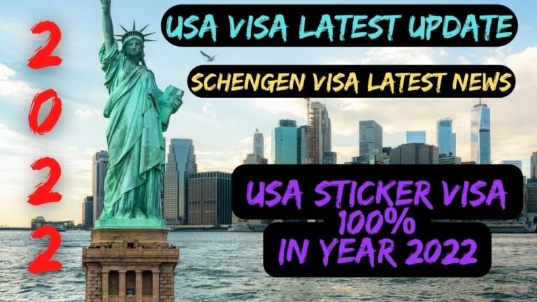 USA Visa Latest Update | Schengen Visa latest News | 100% USA sticker Visa, Appointment 2022