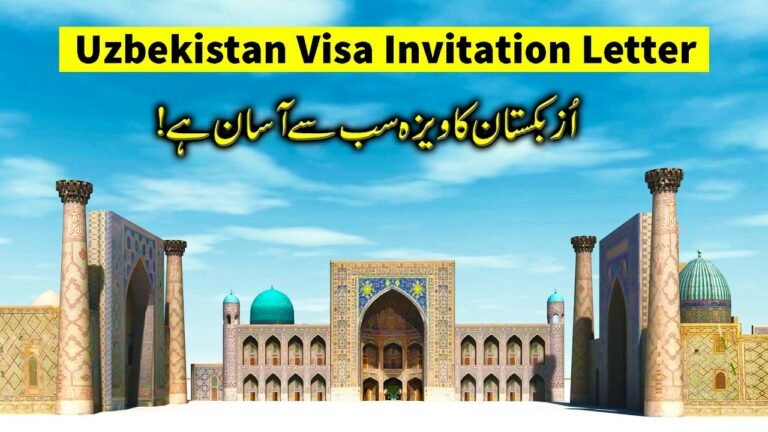 Uzbekistan Visa for Pakistani Passport & Invitation Letter