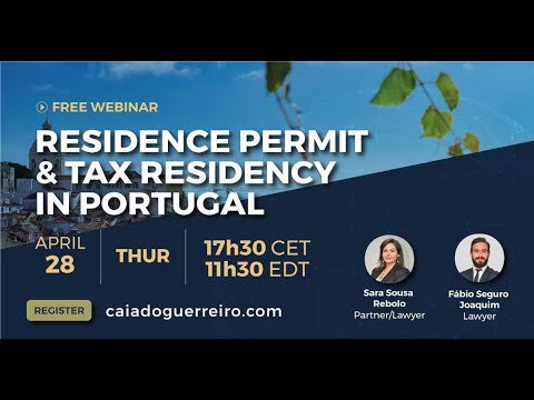 Webinar: The Golden Visa Program & Non Habitual Tax Resident Regime in Portugal