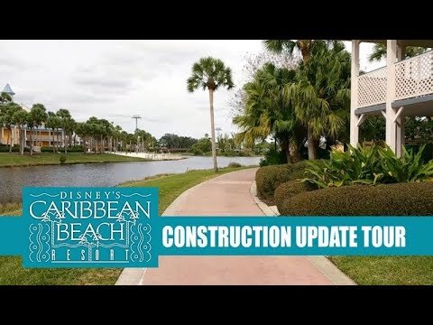 Disney's Caribbean Beach Resort Full Tour Construction Update