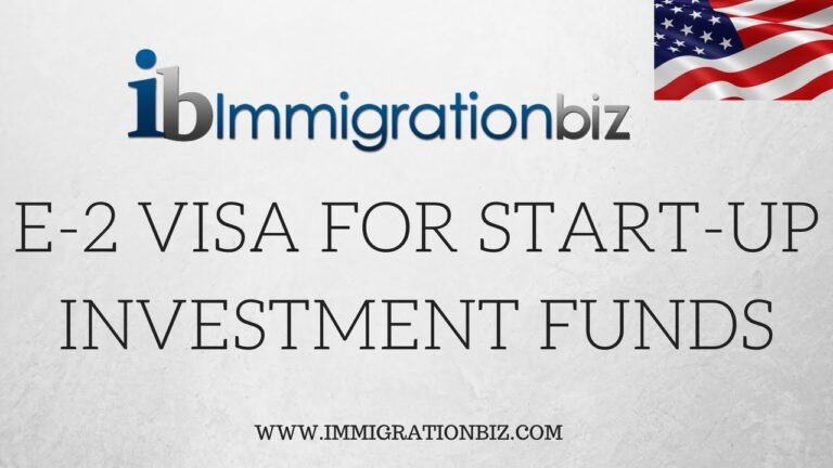 E2 VISA FOR START-UP RAISING THE FUNDS – Part 2