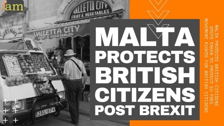 Malta Protects British Citizens Post Brexit: EU Free Movement Rights For British Citizens