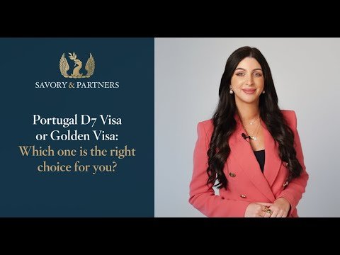 Portugal D7 Visa Or Golden Visa: Which One Is The Right Choice For You? – Savory & Partners