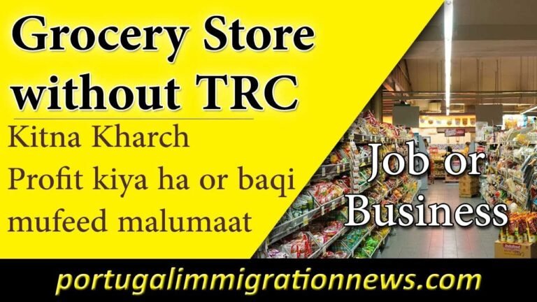 Portugal me apna Business without Residency Grocery Shop