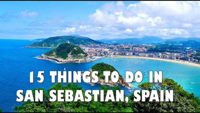 TOP 15 THINGS TO DO IN SAN SEBASTIAN, SPAIN