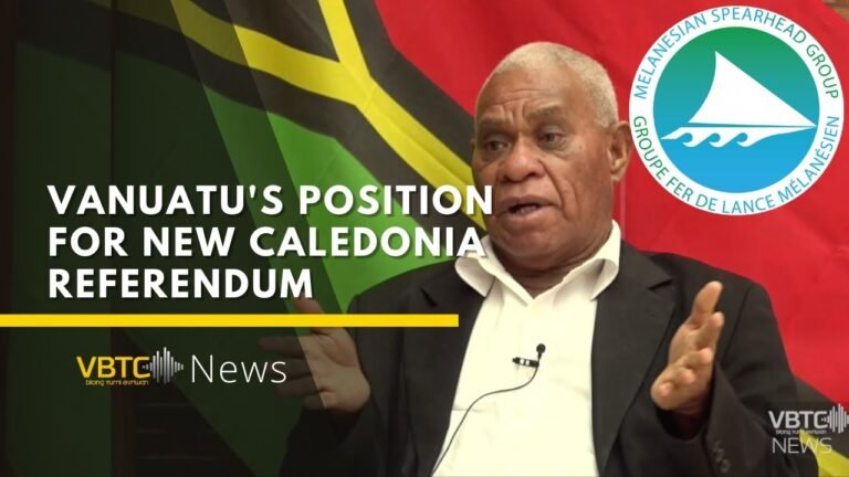 Vanuatu's position for New Caledonia referandum will become clear | VBTC News