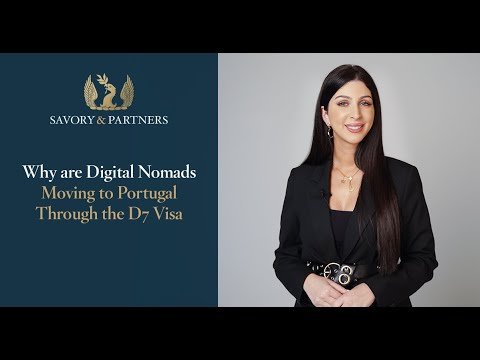 Why Are Digital Nomads Moving To Portugal Through The D7 Visa? – Savory & Partners