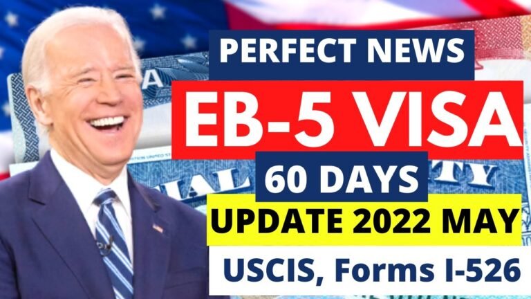 BREAKING US IMMIGRATION UPDATE 2022  –  EB 5  VISA Processing Update news   US Immigration