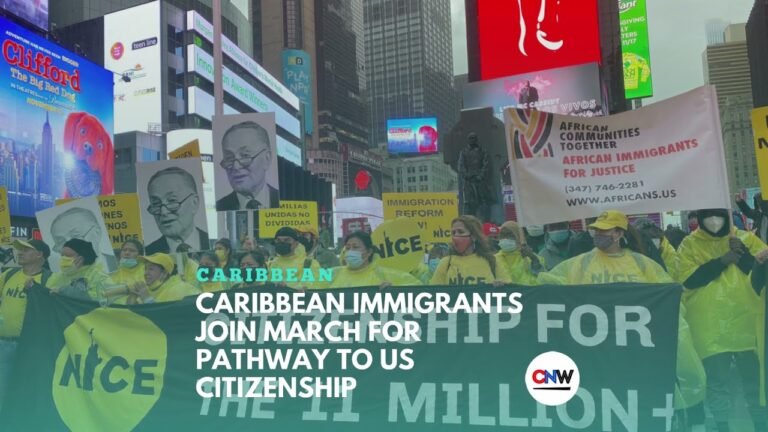 Caribbean Immigrants Join March for Pathway to US Citizenship – Caribbean News