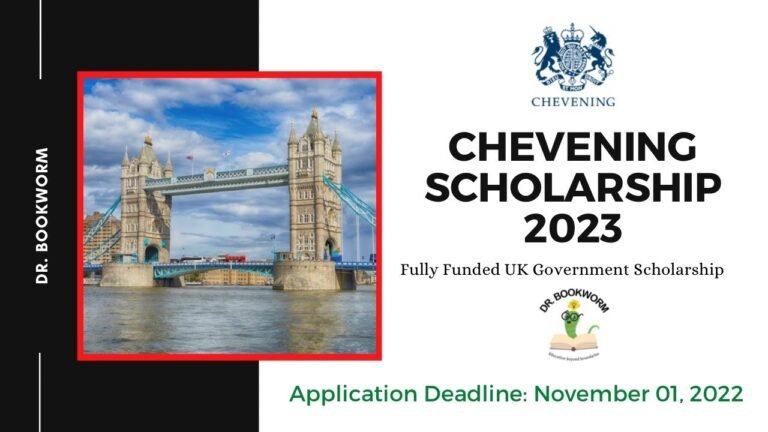 Chevening Scholarship 2023-24 | Fully Funded UK Government Masters Scholarship | by Dr. Bookworm