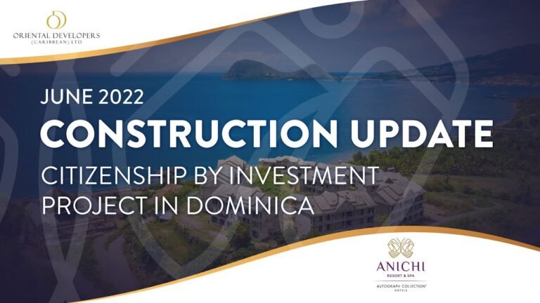 Citizenship by Investment: Anichi Resort & Spa – June 2022 Construction Update