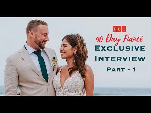 [Exclusive Interview] 90 Day Fiancé Stars Corey and Evelin – USA Green Card, New Business – Part 1