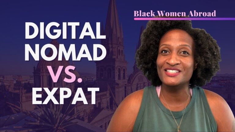 Expat vs. Digital Nomad | Black Women Abroad