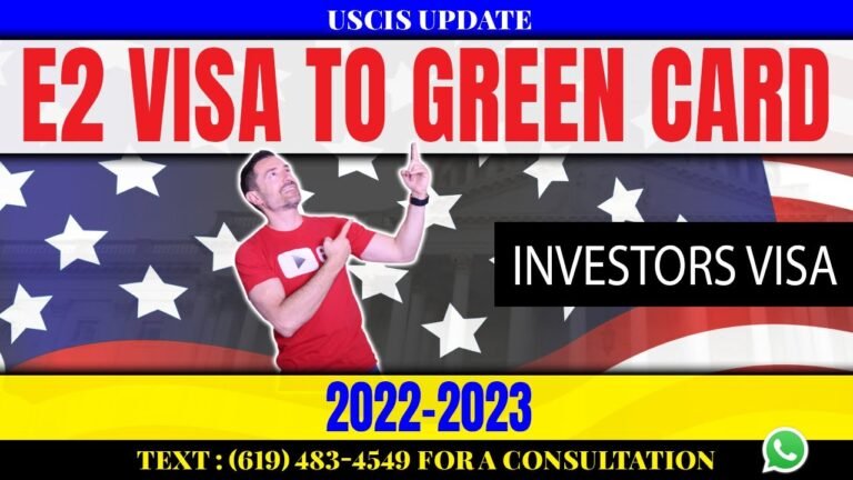 How can an E2 Visa Holder Apply for a Green Card 2022-2023?