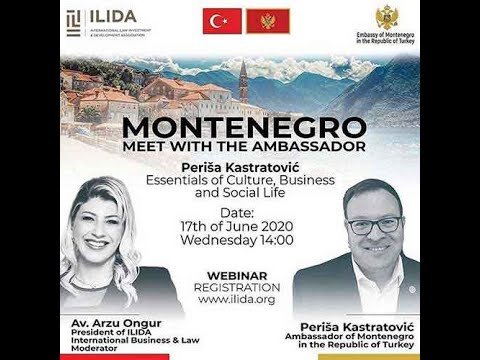 Montenegro  Meet with the Ambassador  Essentials of culture, business, and social life