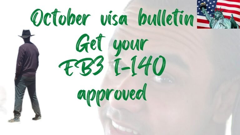 October visa bulletin Get your EB3 I-140 approved | Green card | USA