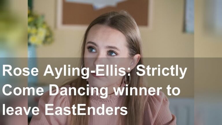 Rose Ayling-Ellis: Strictly Come Dancing winner to leave EastEnders