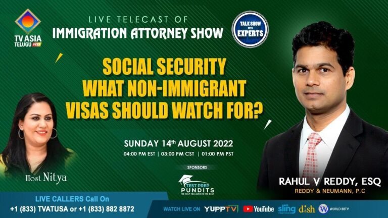 Social Security – What Non-Immigrant Visas Should Watch For?  |  AttorneyShow  | TVASIATELUGU