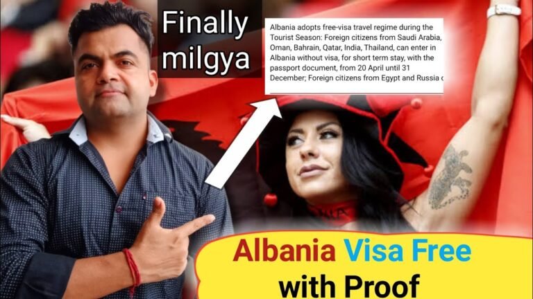 Albania visa free for Indians with Proof 2022 | Albania latest travel update from India 2022