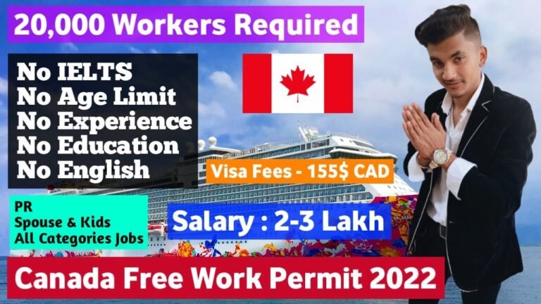 🇨🇦 Canada Free Work Permit 2022 | 20,000 Workers Required | PR | Canada Jobs For Indians 2022 🇨🇦