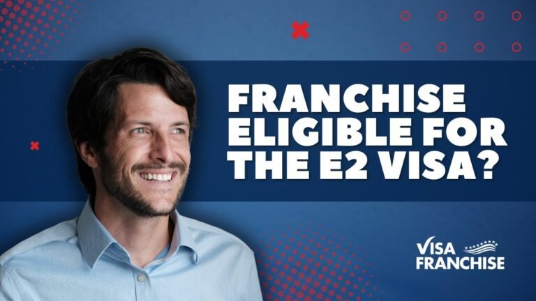 Is BLANK Franchise Eligible for the E2 VISA? How about EB5 VISA? 🔎