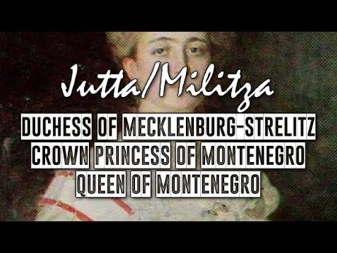 Montenegrin Princesses: Jutta/Militza, Crown Princess of Montenegro