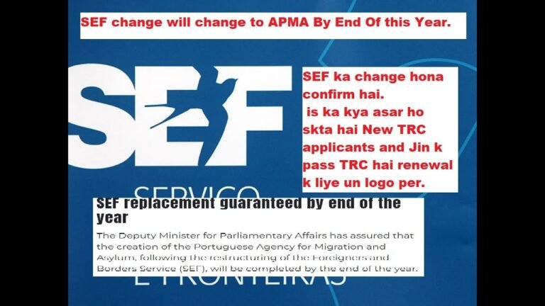 SEF Portugal Update | SEF Change to APMA Confirmed By Government | Good Or Bad For 1st TRC & Renewal