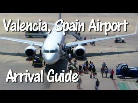 Valencia Spain Airport Arrival Guide