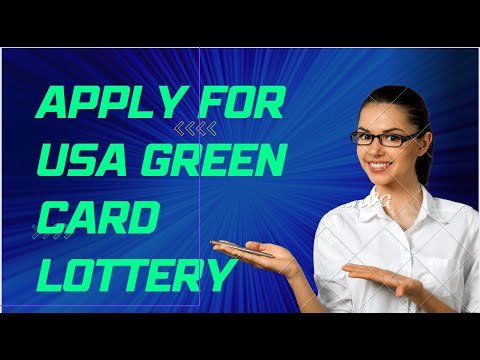 Apply for USA Green Card Lottery