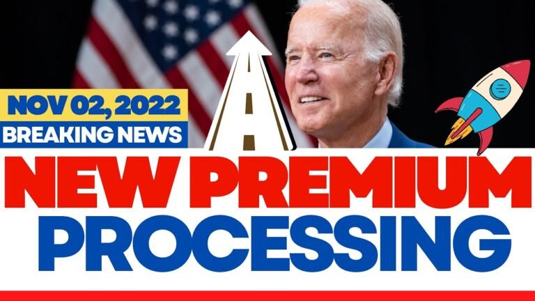 BREAKING IMMIGRATION NEWS: New PREMIUM Processing 2022 | Green Card, NVC, I-130, EAD, I-485,Visas