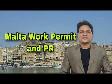 Malta Work Permit and PR